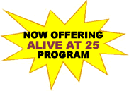 now offering alive at 25 program
